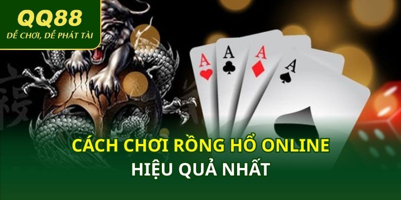 Cách chơi rồng hổ online hiệu quả