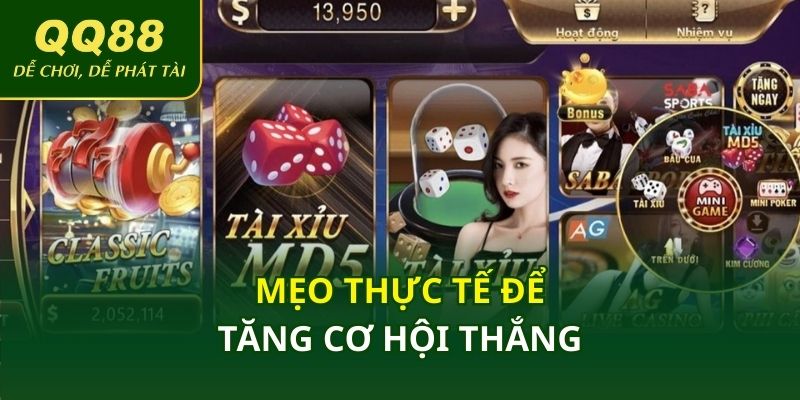 Mẹo thực tế để tăng cơ hội thắng
